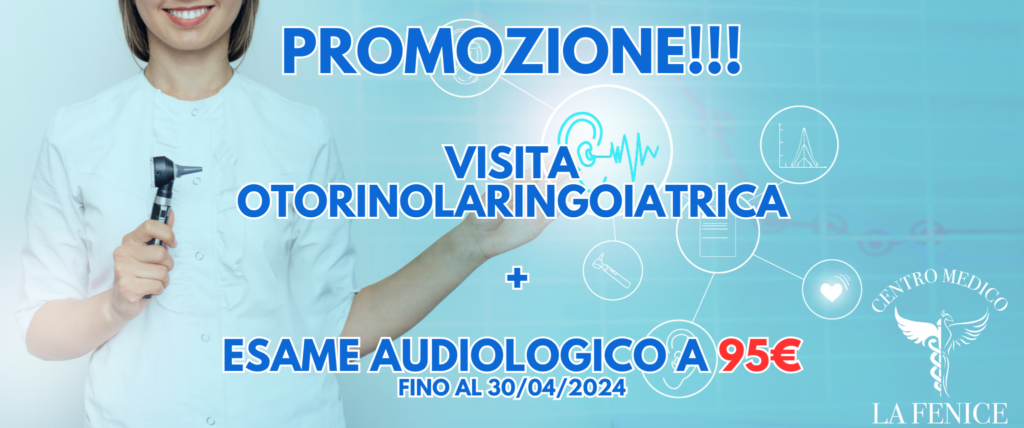 Visita Otorinolaringoiatrica + Esame Audiologico a soli 95€